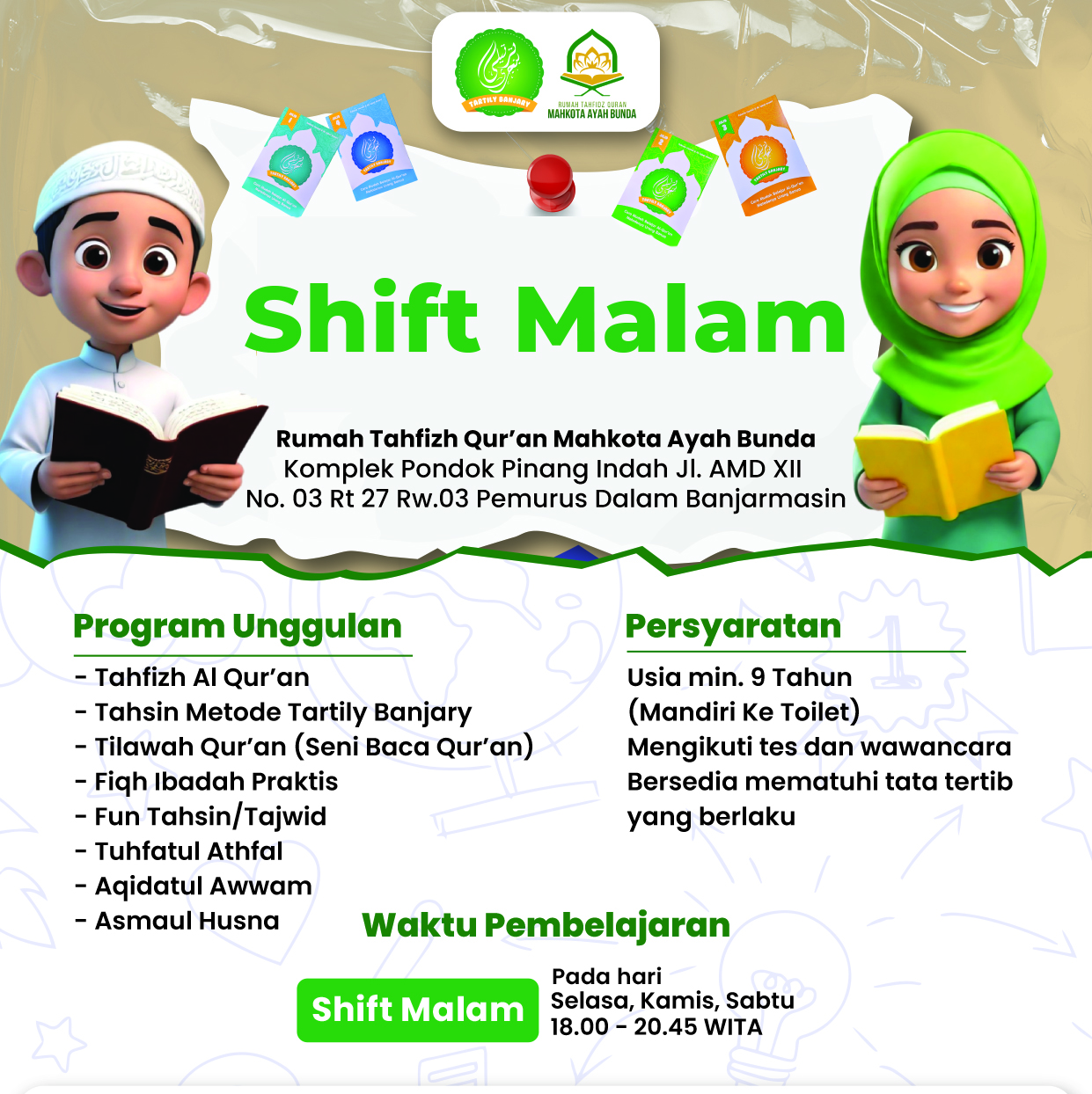 Rumah Tahfizh Qur'an (Shift Malam)